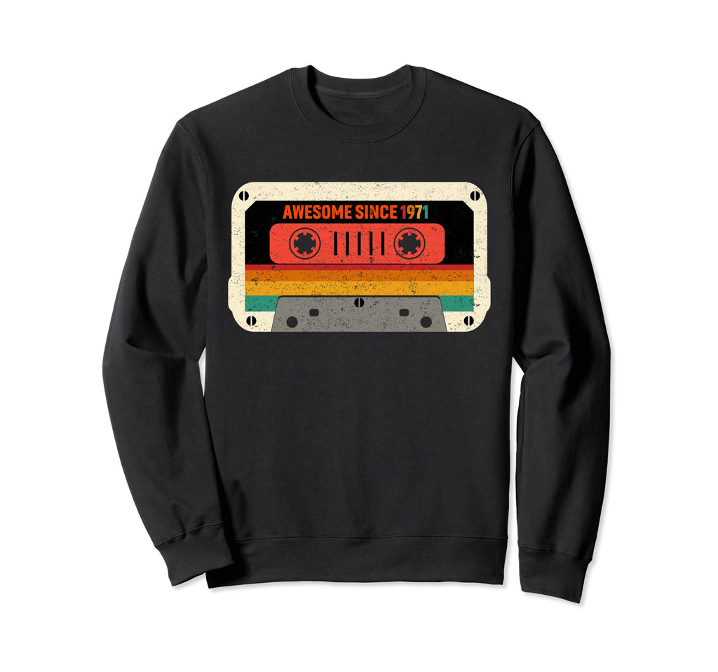 Awesome Since 1971 50Th Birthday Sweatshirt - Graphic Print Men Women - T-Shirt, Sweatshirt, Hoodie