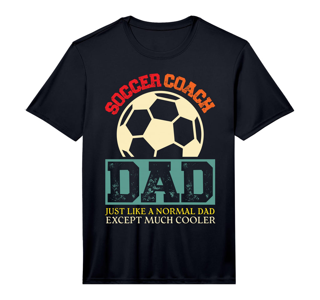 Mens Soccer Coach Dad Performance T-Shirt - Aesthetic Graphic for Adults - T-Shirt, Sweatshirt, Hoodie