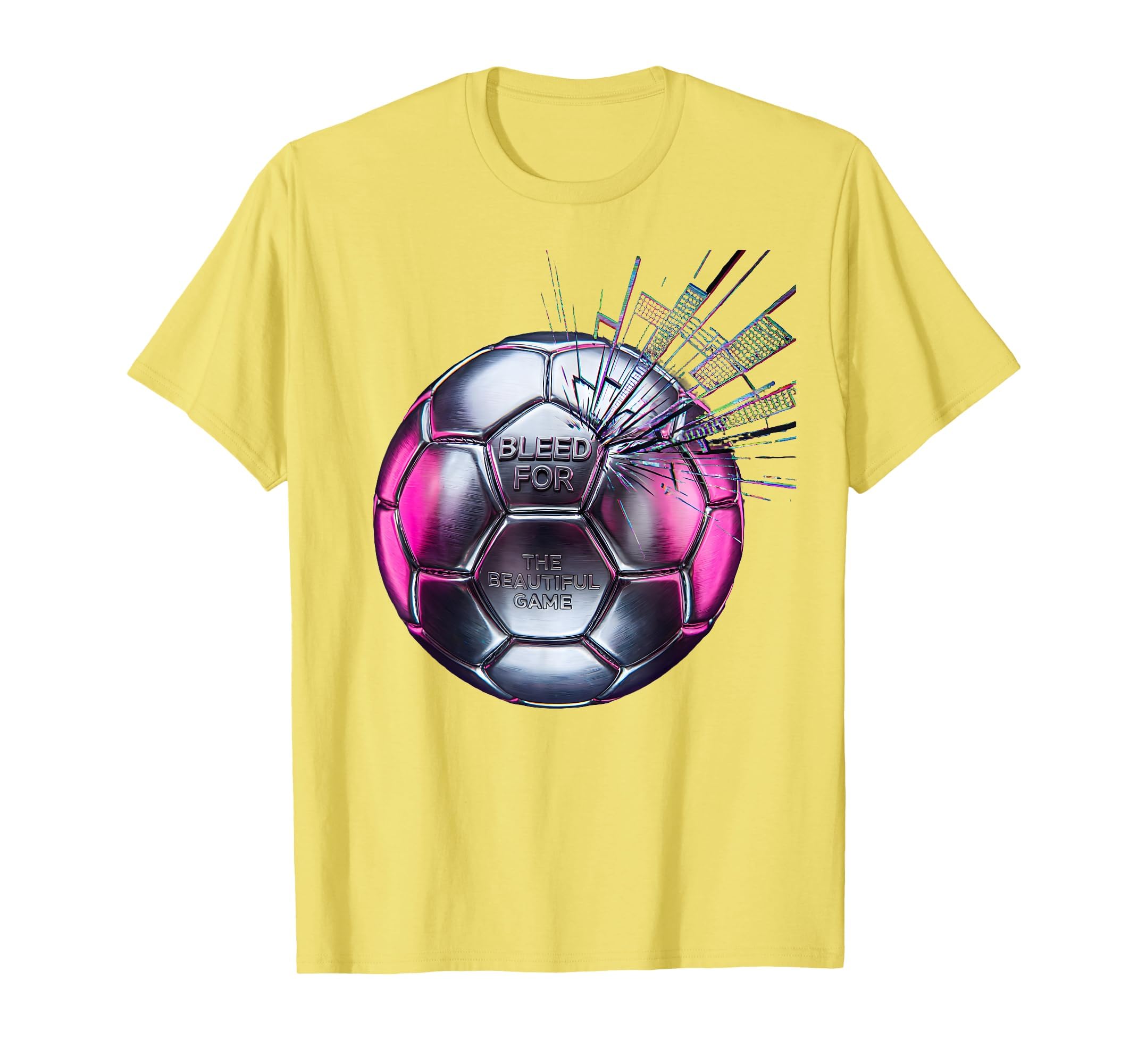 Bleed Beautiful Game Soccer T-Shirt - Fun Novelty Design Unisex - T-Shirt, Sweatshirt, Hoodie