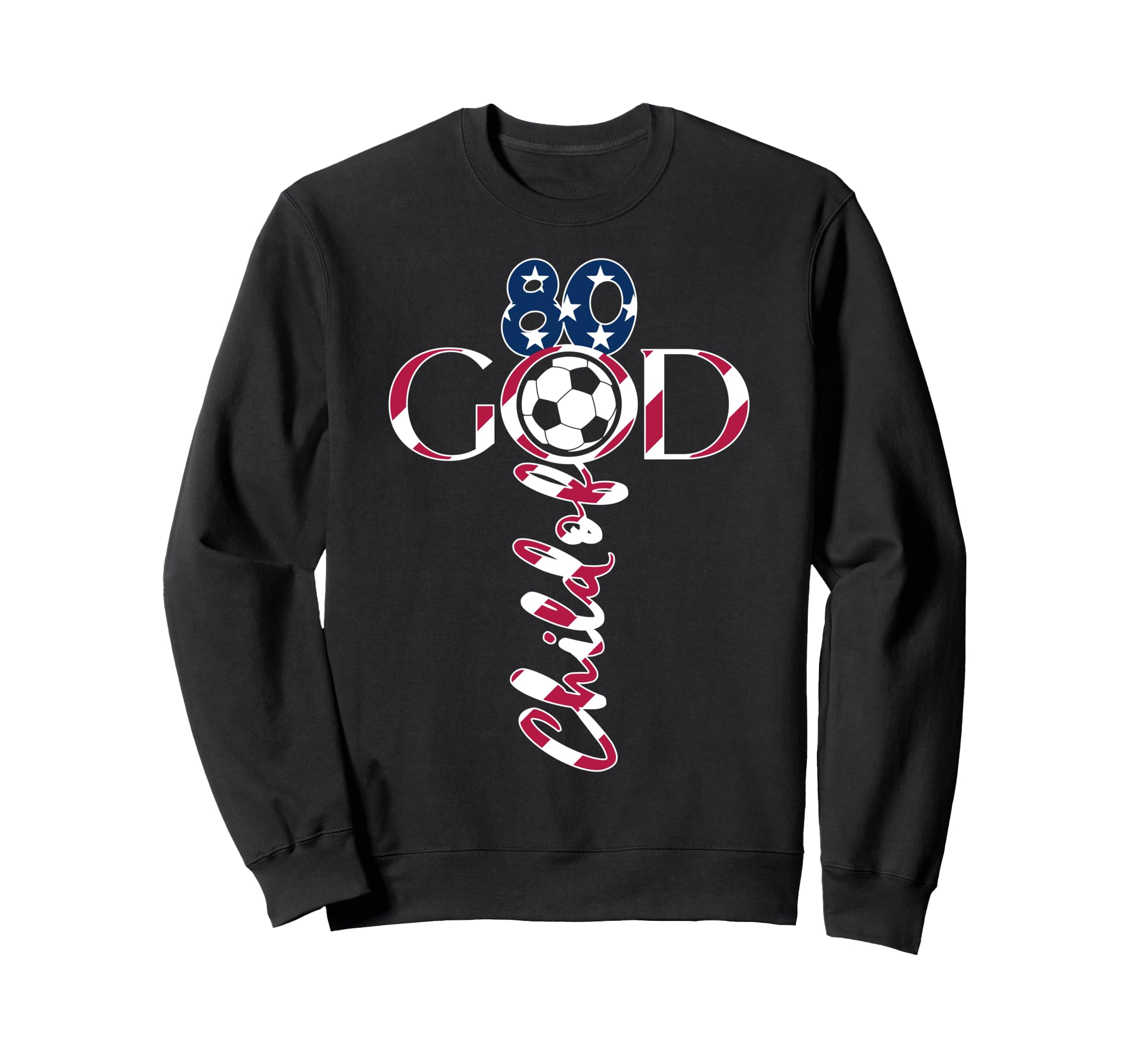 Jesus 80 Years Child God Soccer 80Th Sweatshirt - Graphic Print for Adults - T-Shirt, Sweatshirt, Hoodie