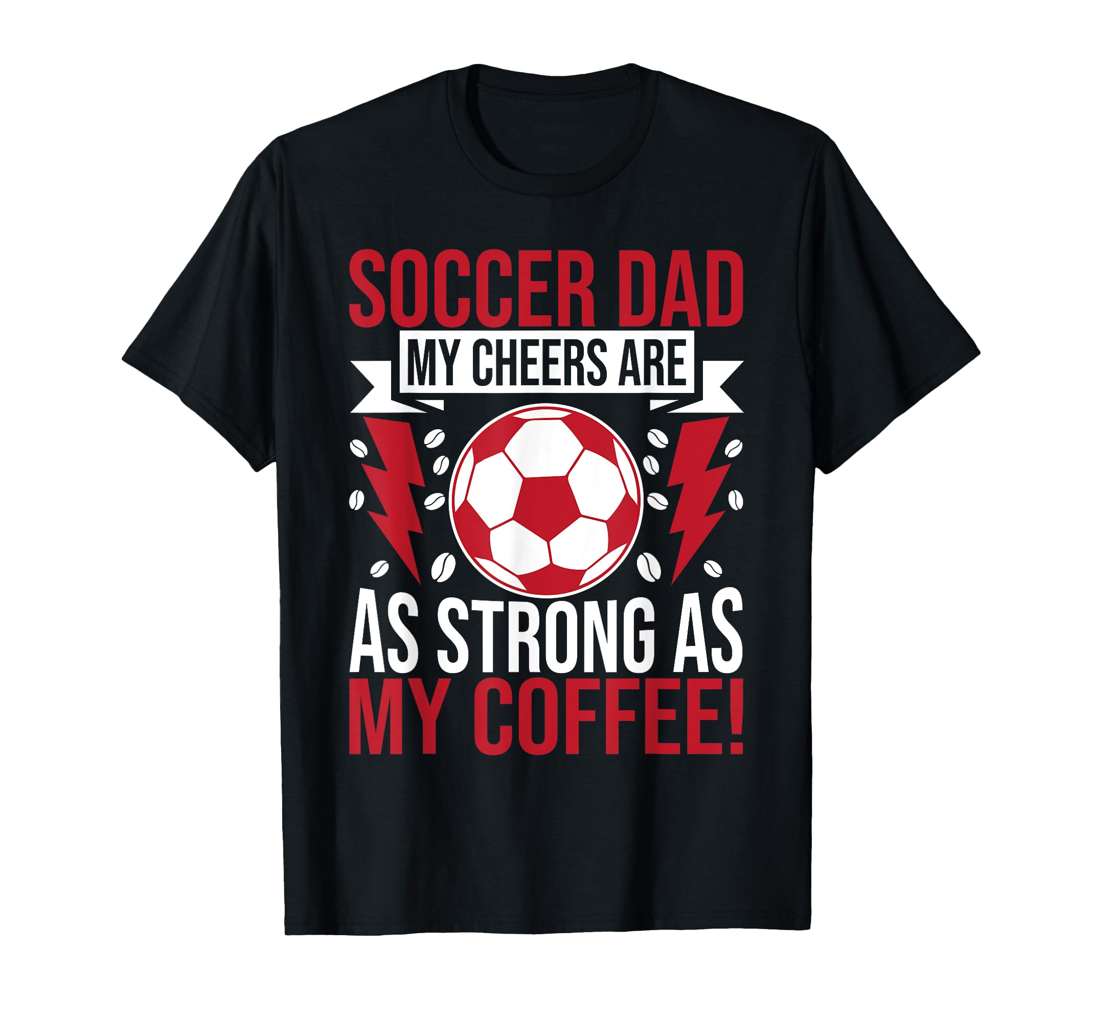 My Cheers Are As Strong As My Coffee T-Shirt - Unique Graphic Unisex - T-Shirt, Sweatshirt, Hoodie