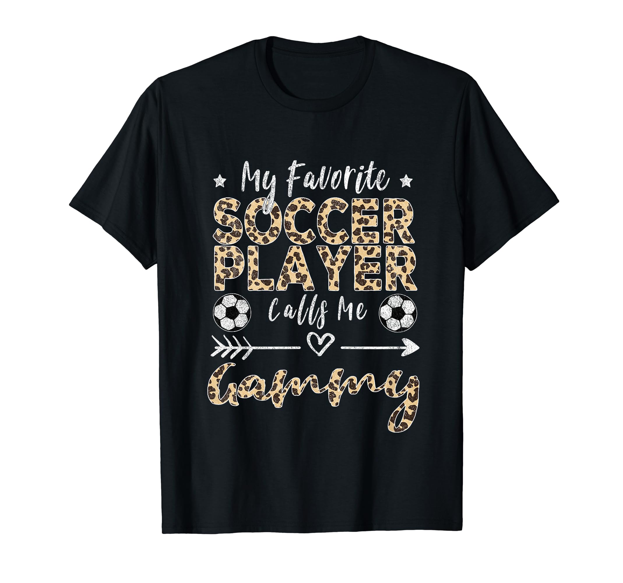 My Favorite Soccer Player Calls Me Gammy T-Shirt - Streetwear Style Unisex - T-Shirt, Sweatshirt, Hoodie