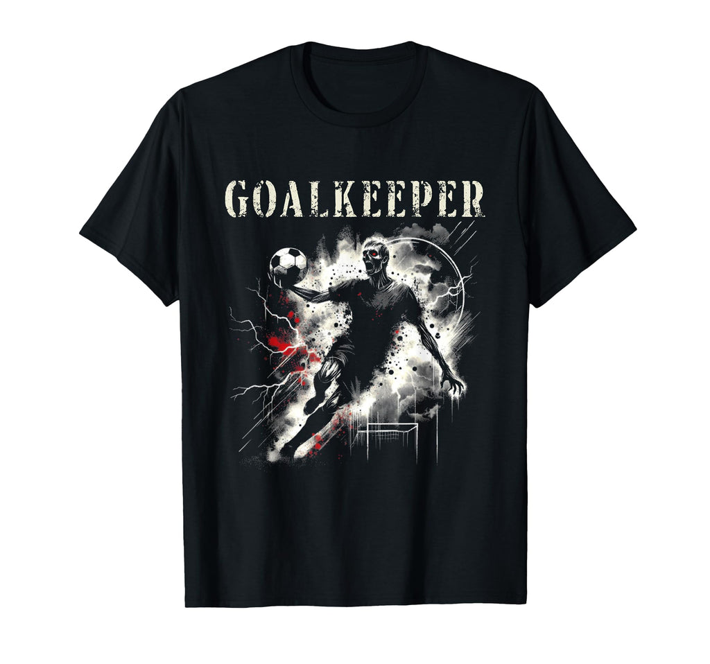 Zombie Goalkeeper Creepy Soccer T-Shirt - Streetwear Style for Adults - T-Shirt, Sweatshirt, Hoodie
