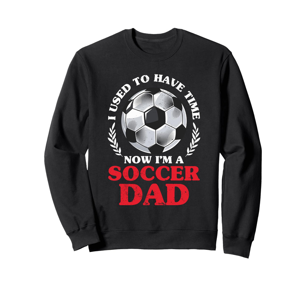 Soccer Dad Fathers Day Sweatshirt - Minimalist Print Men Women - T-Shirt, Sweatshirt, Hoodie