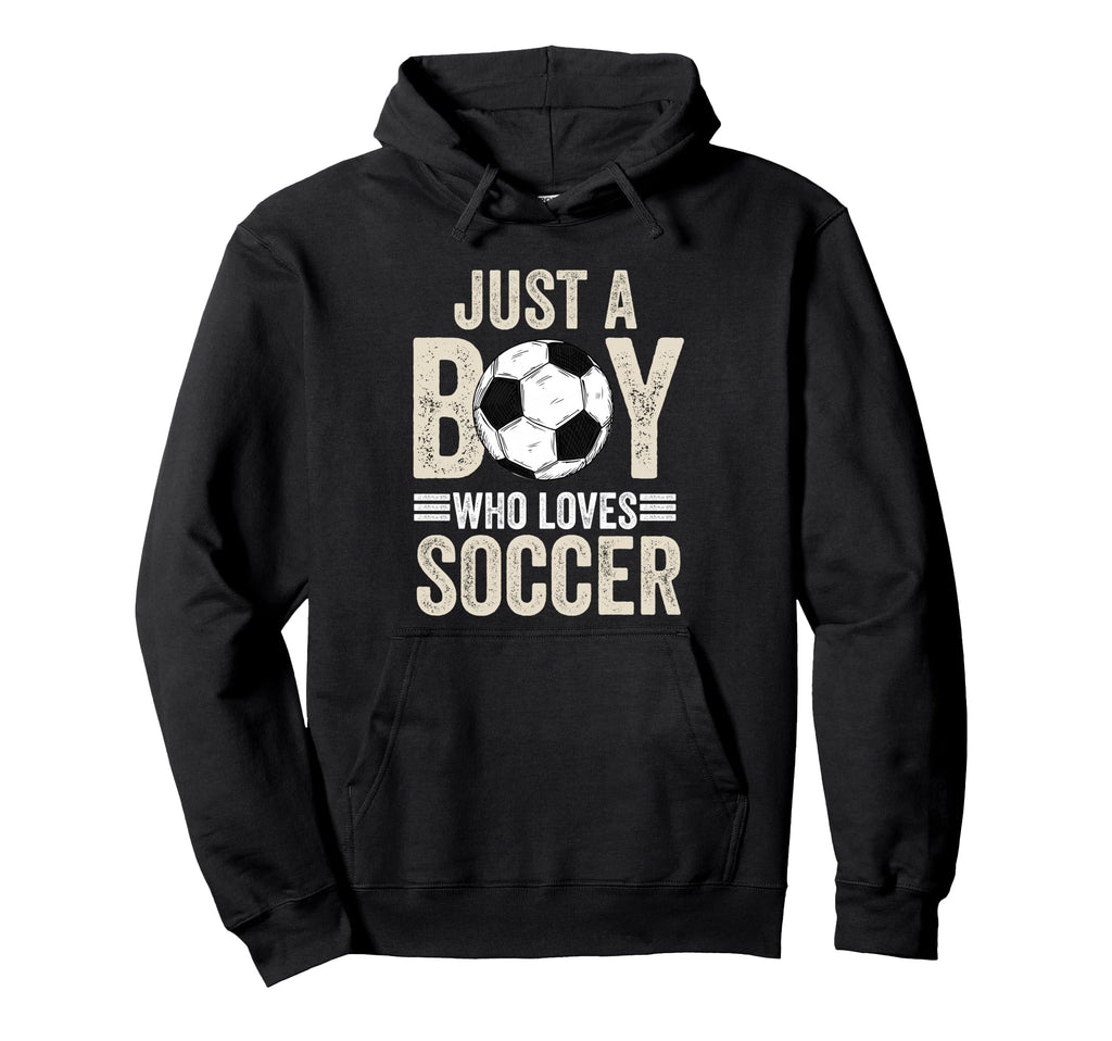 Just Who Loves Soccer Lover Hoodie - Fun Novelty Design Men Women - T-Shirt, Sweatshirt, Hoodie