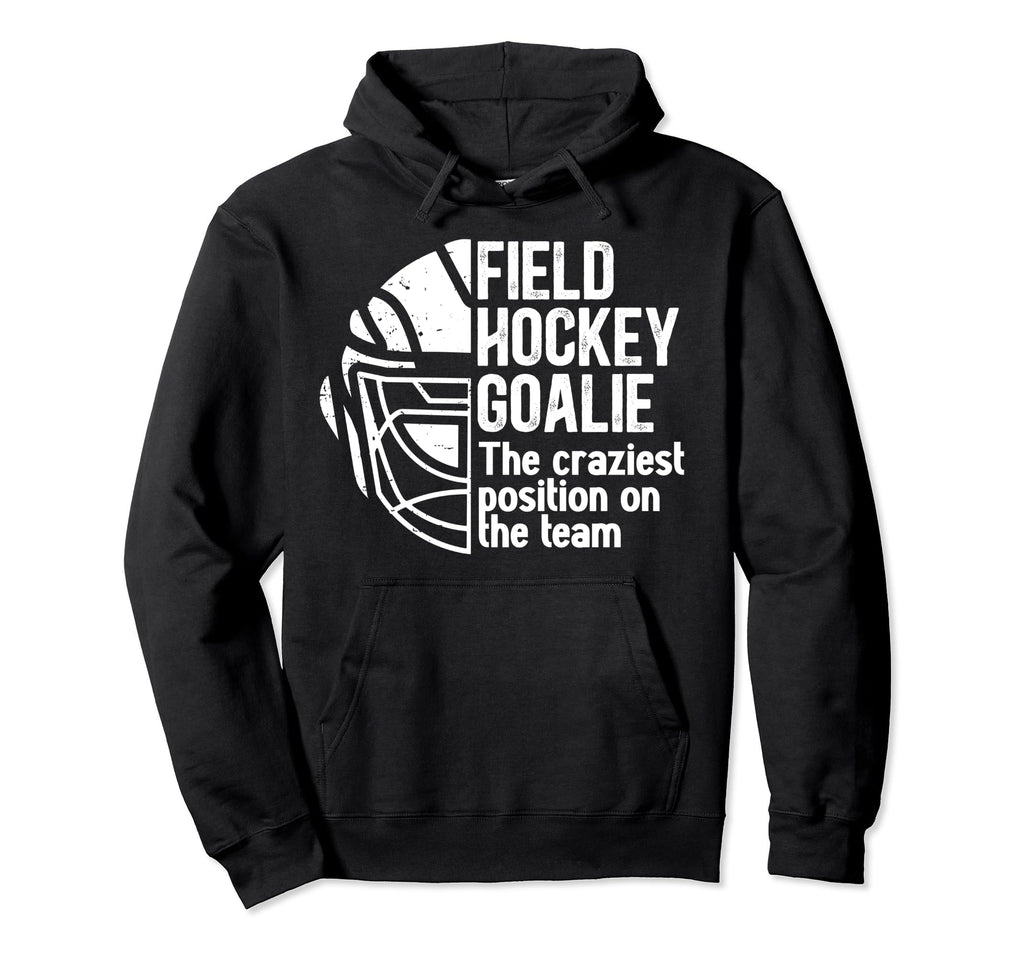 Funny Field Hockey Goalie Field Hoodie - Minimalist Print for Adults - T-Shirt, Sweatshirt, Hoodie