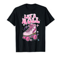 Let S Roll Roller Skating Skater T-Shirt - Casual Everyday Wear Unisex - T-Shirt, Sweatshirt, Hoodie