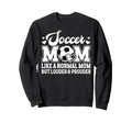 Soccer Mom Soccer Player Mom Sweatshirt - Casual Everyday Wear for Adults - T-Shirt, Sweatshirt, Hoodie