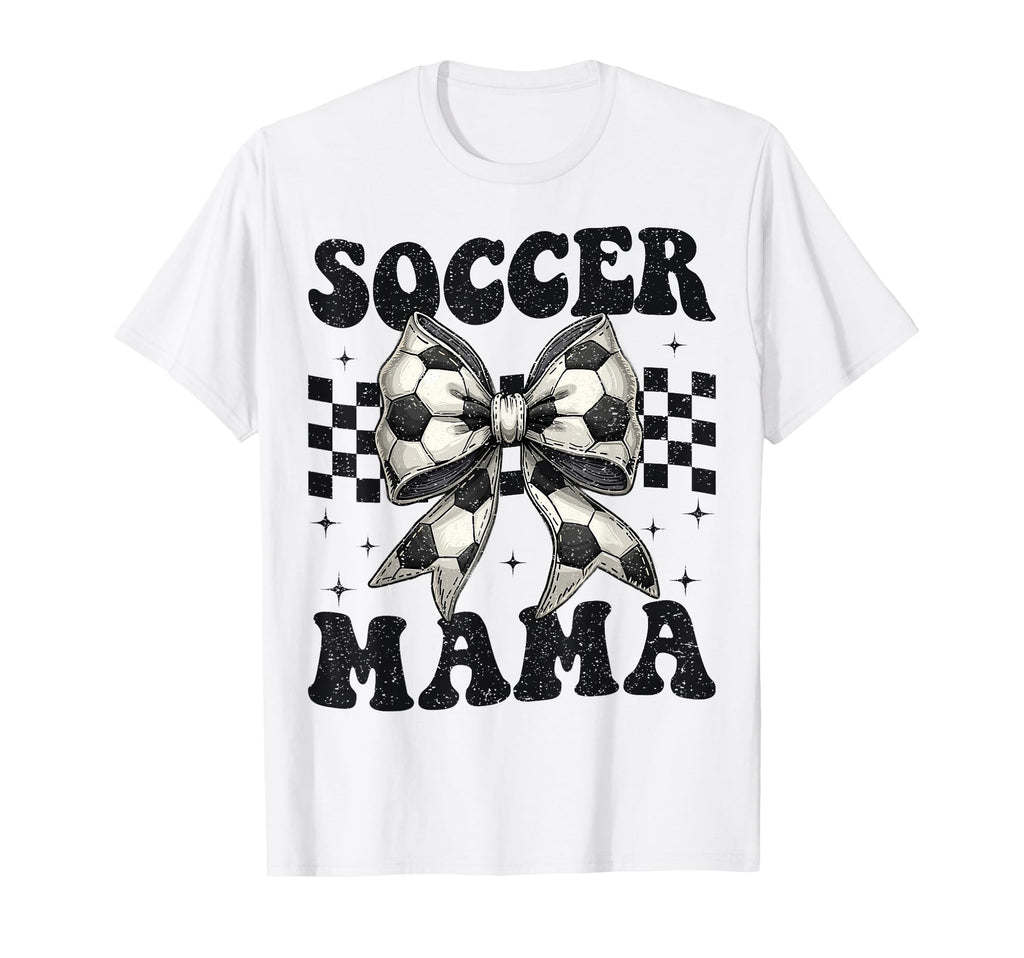 Soccer Mama Funny Coquette Bow Mom T-Shirt - Fun Novelty Design Unisex - T-Shirt, Sweatshirt, Hoodie