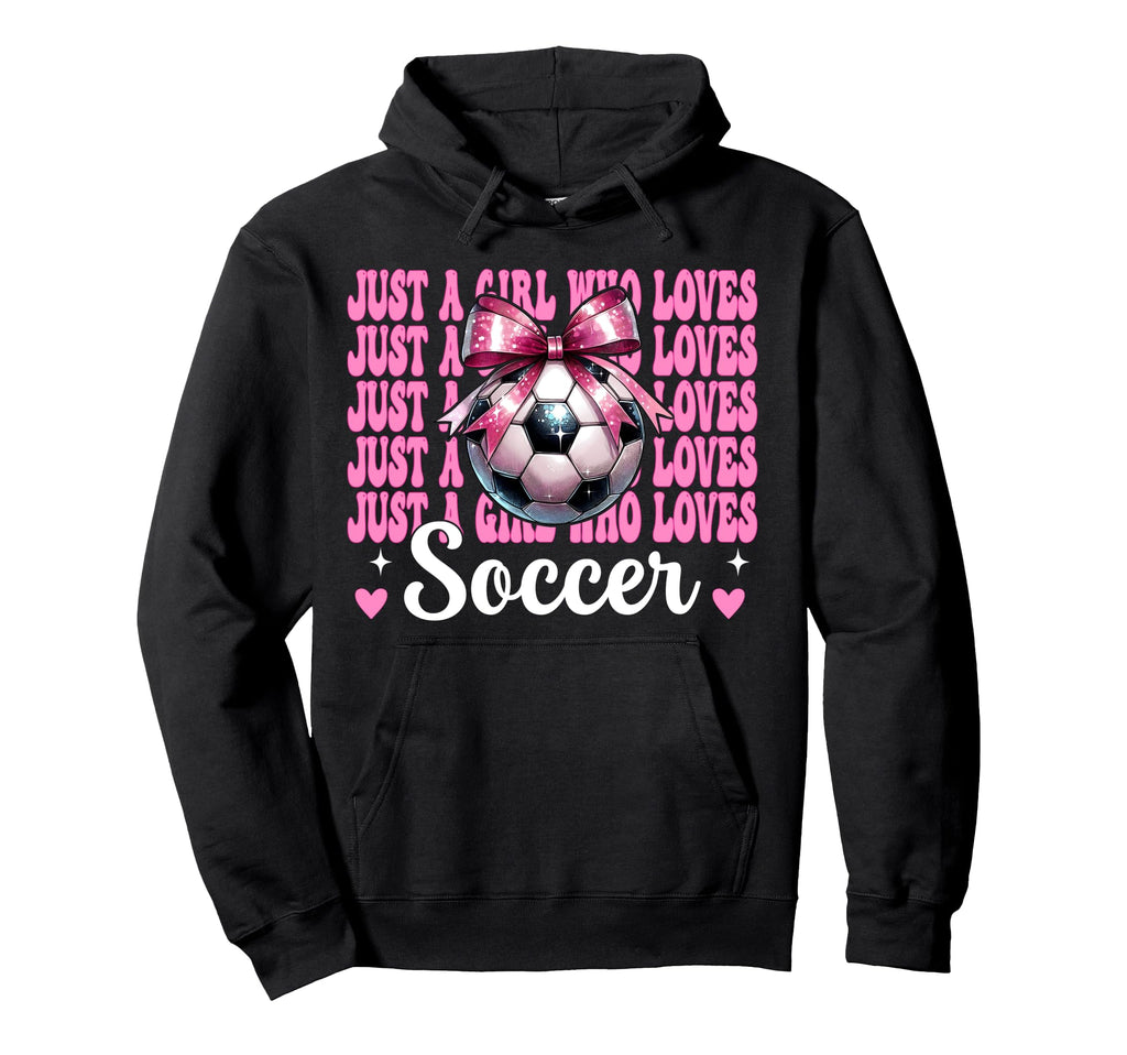 Just Who Loves Soccer Coquette Bow Hoodie - Trendy Graphic for Adults - T-Shirt, Sweatshirt, Hoodie