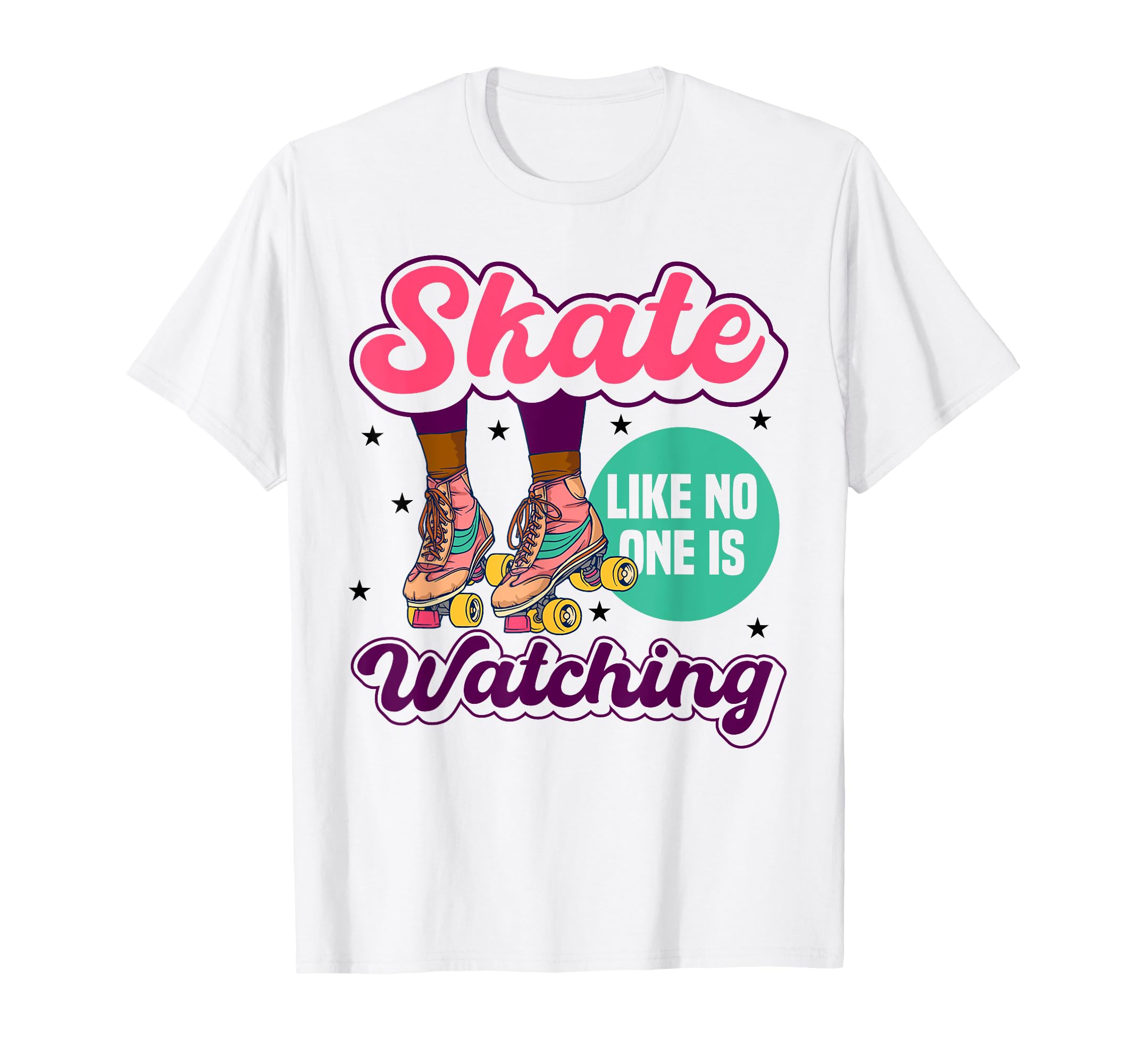 Skate Like No One Is Watching T-Shirt - Minimalist Print Men Women - T-Shirt, Sweatshirt, Hoodie