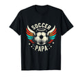 Soccer Papa Family Matching Dad Fathers T-Shirt - Unique Graphic Men Women - T-Shirt, Sweatshirt, Hoodie