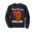 Busy Raising Baller Funny Sweatshirt - Novelty Apparel Men Women - T-Shirt, Sweatshirt, Hoodie
