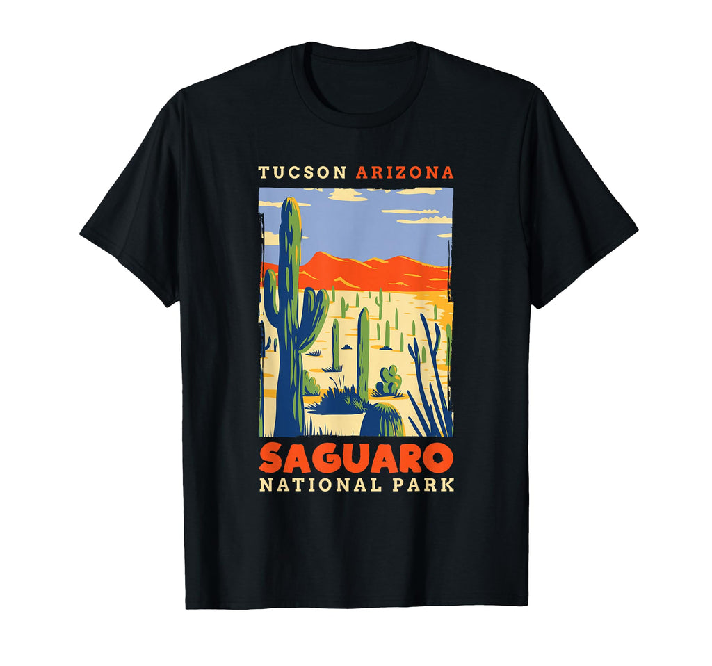 Saguaro Us National Park Tucson T-Shirt - Fun Novelty Design Men Women - T-Shirt, Sweatshirt, Hoodie