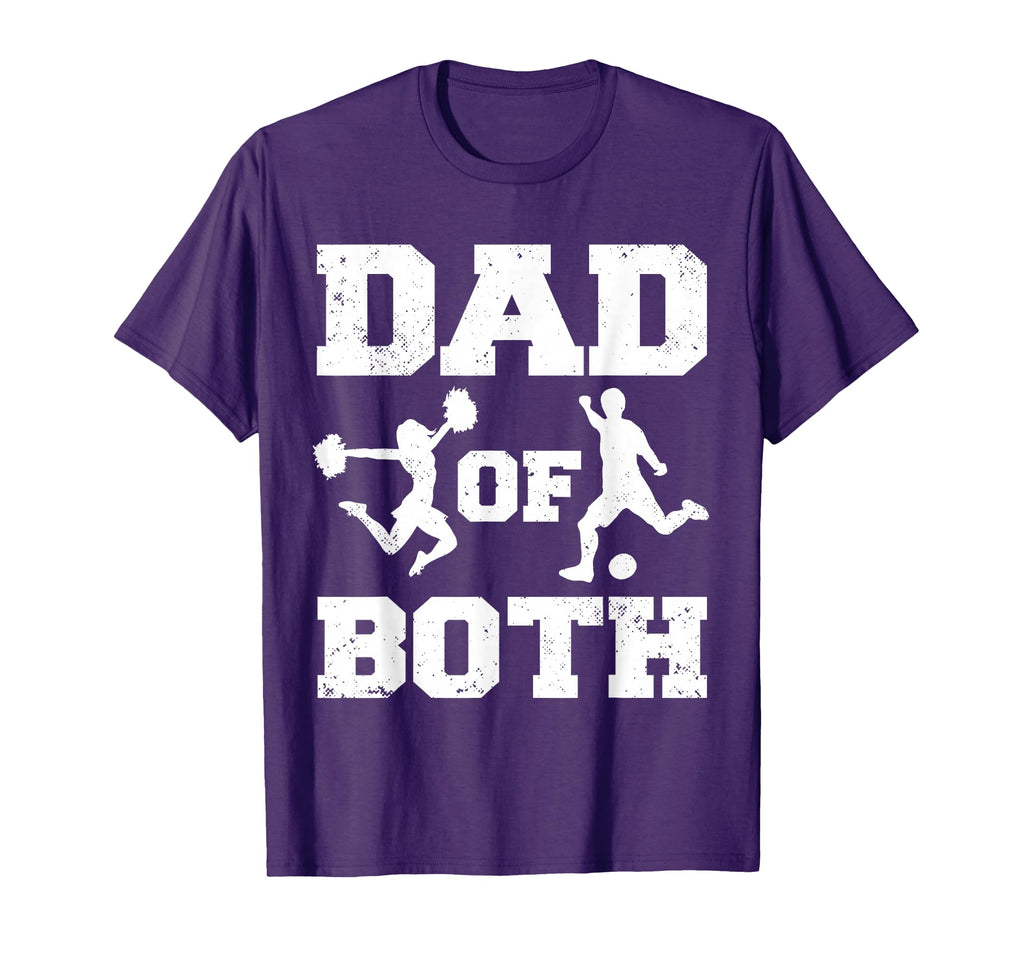 Dad Both Funny Cheer Soccer Dad T-Shirt - Aesthetic Graphic Men Women - T-Shirt, Sweatshirt, Hoodie