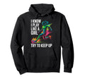 I Know I Play Like Try To Keep Up Soccer Hoodie - Aesthetic Graphic Unisex - T-Shirt, Sweatshirt, Hoodie