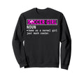 Soccer Definition Funny Soccer Lover Sweatshirt - Custom Art Print Unisex - T-Shirt, Sweatshirt, Hoodie
