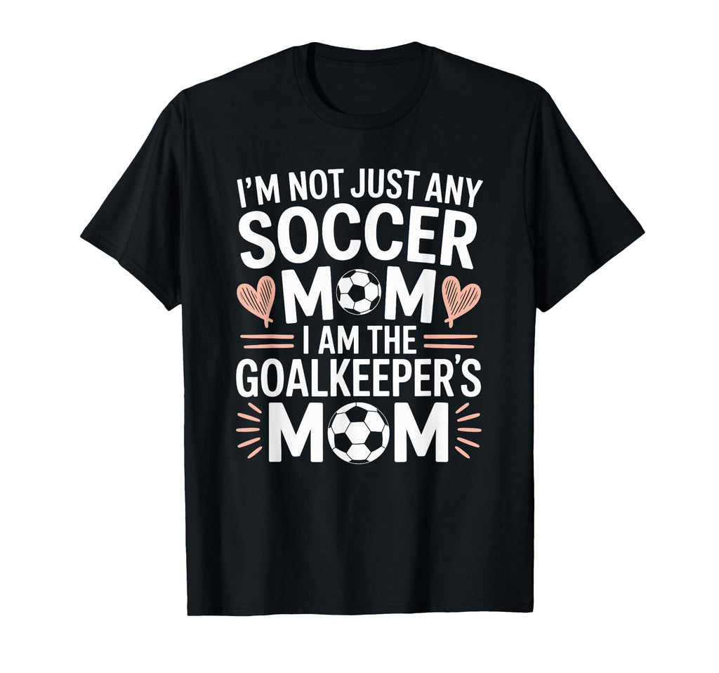Soccer Game Player Mom Lover I Am T-Shirt - Unique Graphic for Adults - T-Shirt, Sweatshirt, Hoodie