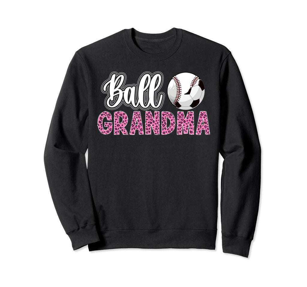 Ball Grandma Leopard Soccer Baseball Sweatshirt - Unique Graphic Men Women - T-Shirt, Sweatshirt, Hoodie