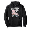 Keep Rolling Stay Groovy Roller Skate Hoodie - Trendy Graphic Men Women - T-Shirt, Sweatshirt, Hoodie