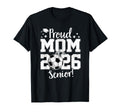 Proud Mom 2026 Senior Soccer Lovers T-Shirt - Novelty Apparel Unisex - T-Shirt, Sweatshirt, Hoodie