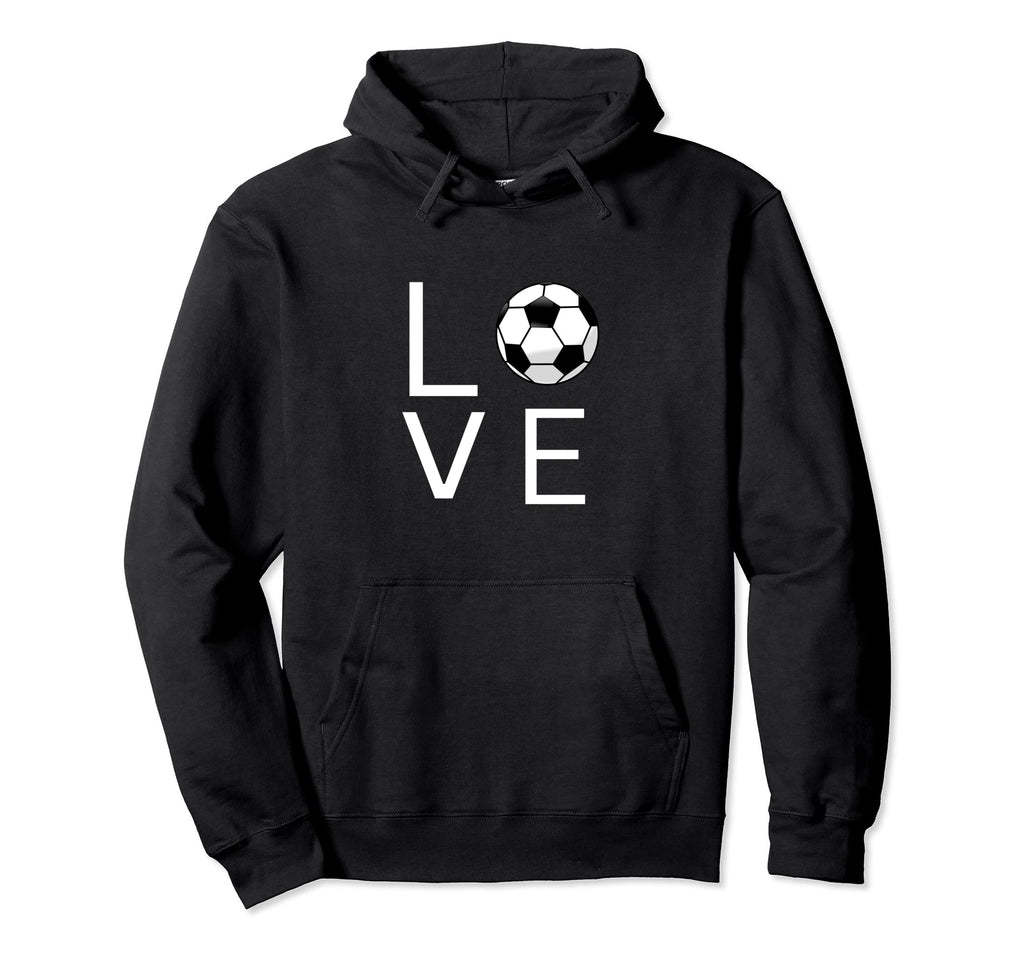 I Love Soccer Hoodie - Custom Art Print for Adults - T-Shirt, Sweatshirt, Hoodie