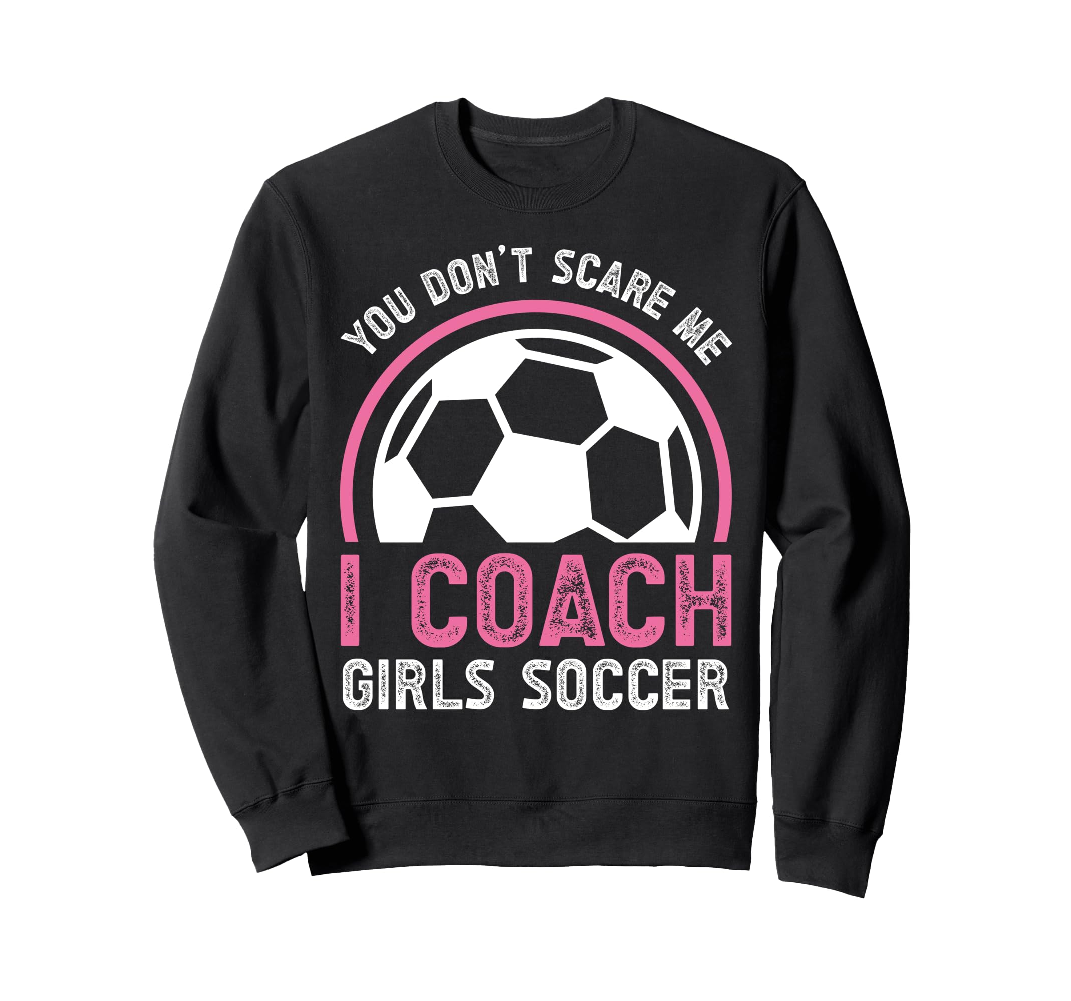 Soccer Coach Sweatshirt - Unique Graphic Men Women - T-Shirt, Sweatshirt, Hoodie