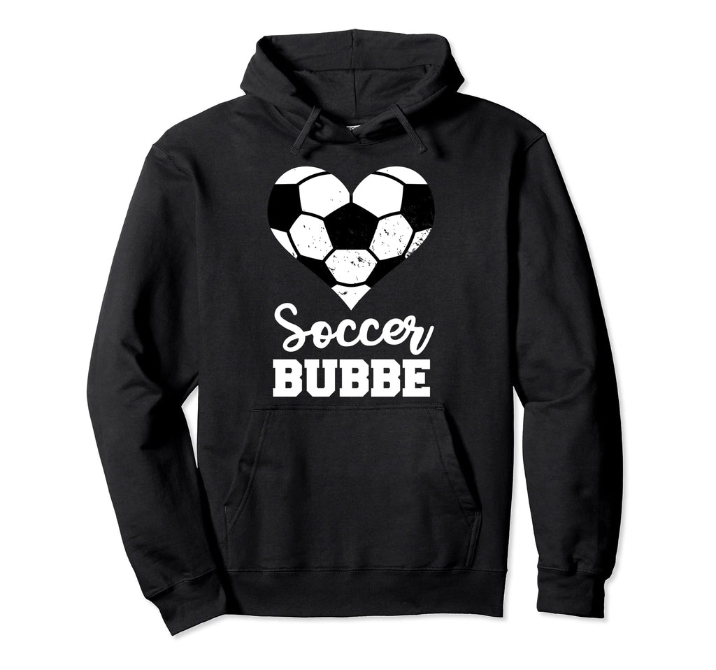 Soccer Bubbe Funny Soccer Heart Grandma Hoodie - Streetwear Style Unisex - T-Shirt, Sweatshirt, Hoodie