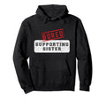 Sister Baseball Soccer Football Hoodie - Aesthetic Graphic Unisex - T-Shirt, Sweatshirt, Hoodie