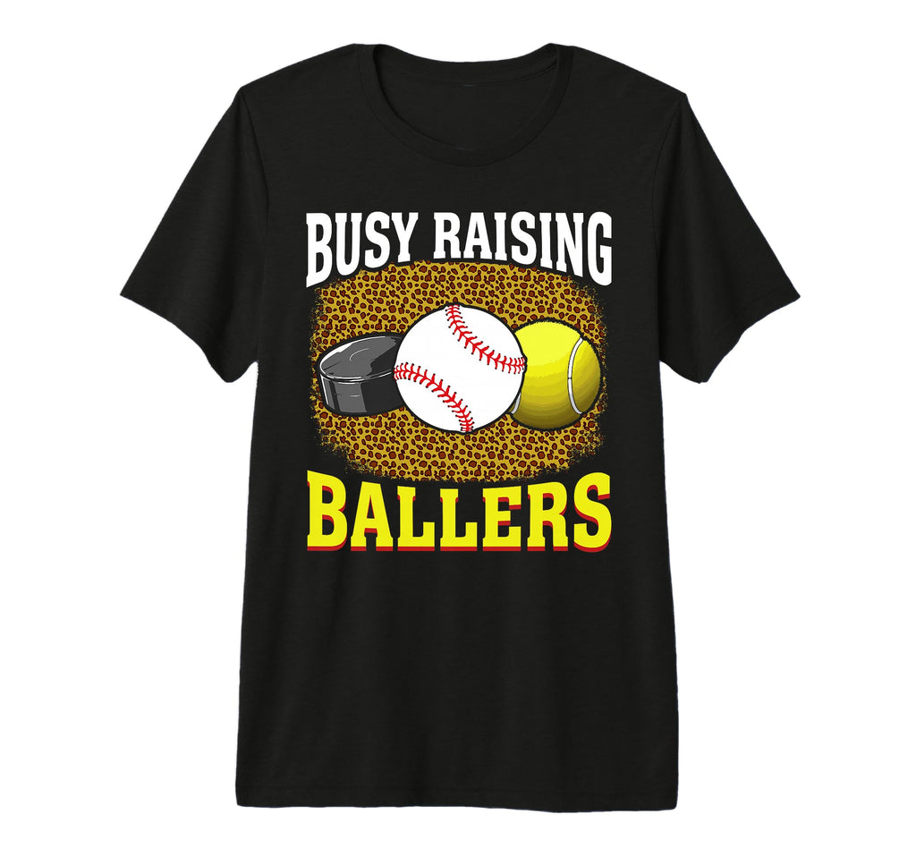 Busy Raising Ballers Hockey Baseball T-Shirt - Graphic Print for Adults - T-Shirt, Sweatshirt, Hoodie