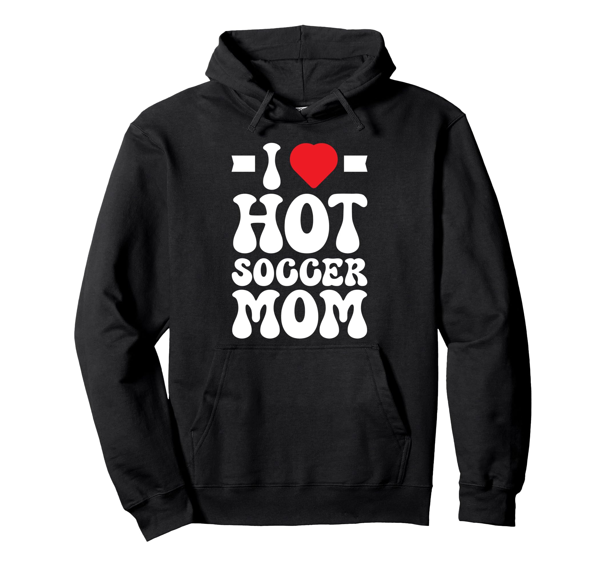 Soccer Mom Hoodie - Novelty Apparel Men Women - T-Shirt, Sweatshirt, Hoodie