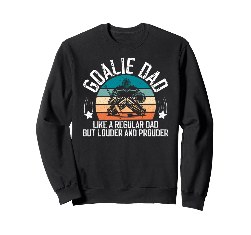 Hockey Goalie Dad Ice Hockey Sweatshirt - Minimalist Print Men Women - T-Shirt, Sweatshirt, Hoodie