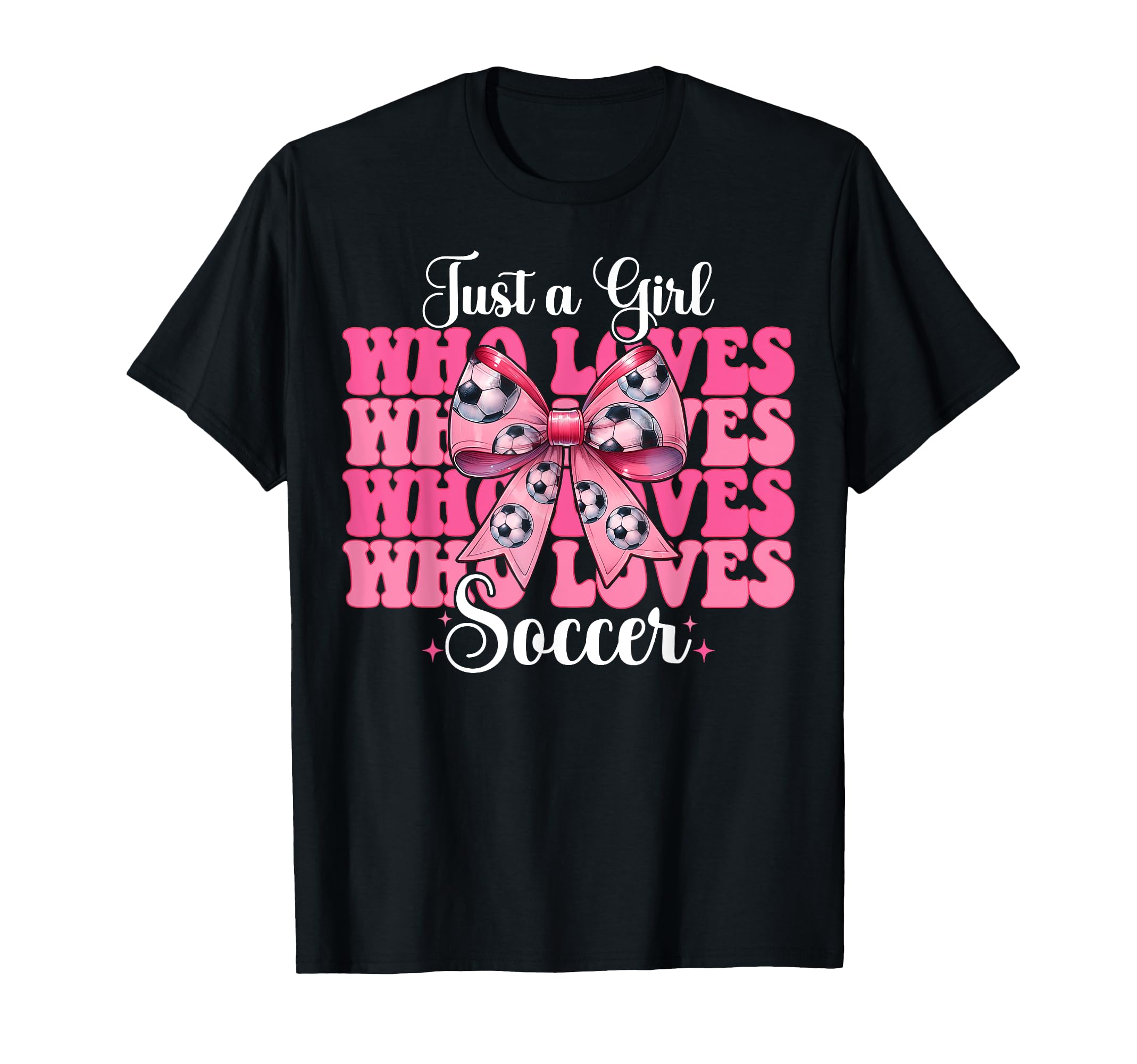 Just Who Loves Soccer Coquette Bow T-Shirt - Aesthetic Graphic Unisex - T-Shirt, Sweatshirt, Hoodie