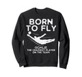 Born To Fly Goalie Soccer Sweatshirt - Streetwear Style for Adults - T-Shirt, Sweatshirt, Hoodie