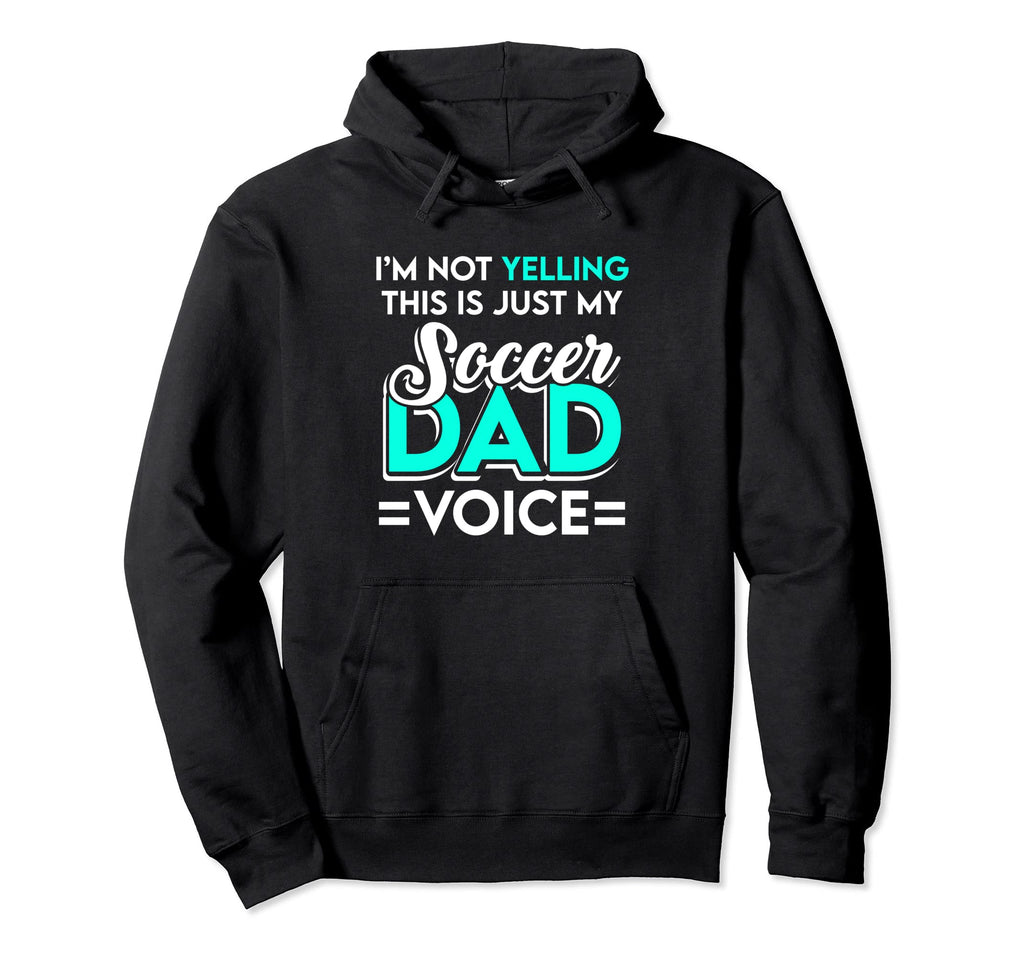 New First Time Dad To Be Not Soccer Daddy Hoodie - Minimalist Print Unisex - T-Shirt, Sweatshirt, Hoodie