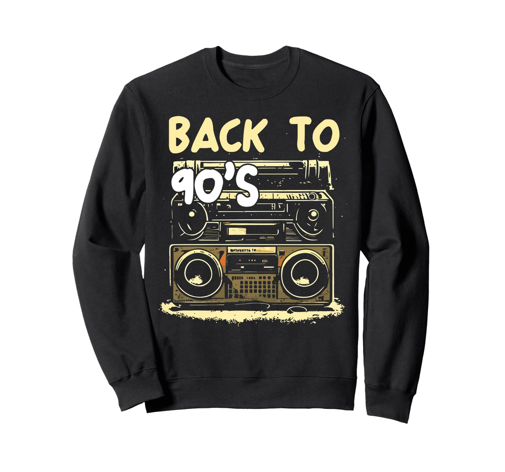 Back To 90S Old School Hip Hop Sweatshirt - Trendy Graphic for Adults - T-Shirt, Sweatshirt, Hoodie