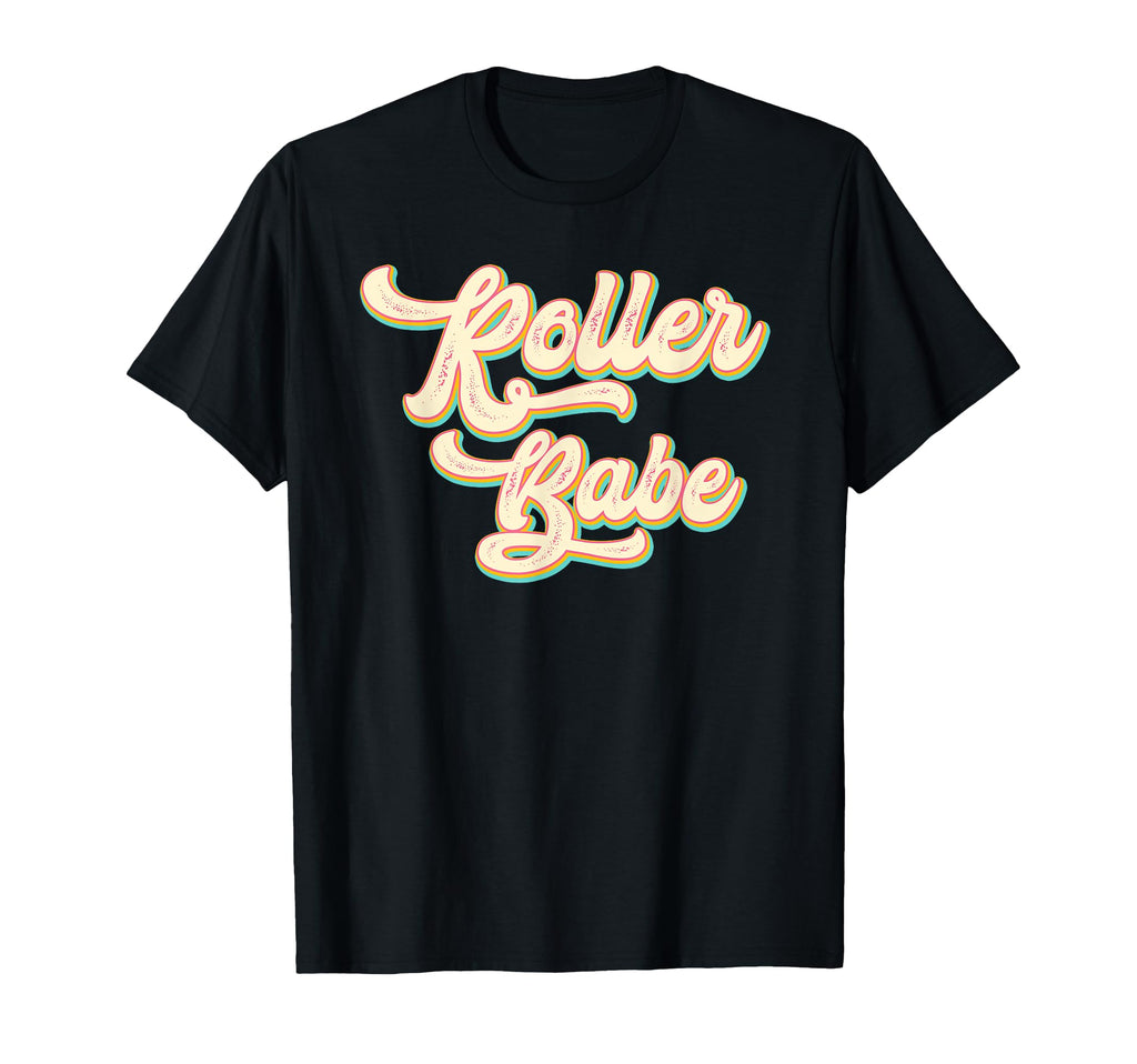 Roller Babe Roller Skates Derby T-Shirt - Casual Everyday Wear Men Women - T-Shirt, Sweatshirt, Hoodie