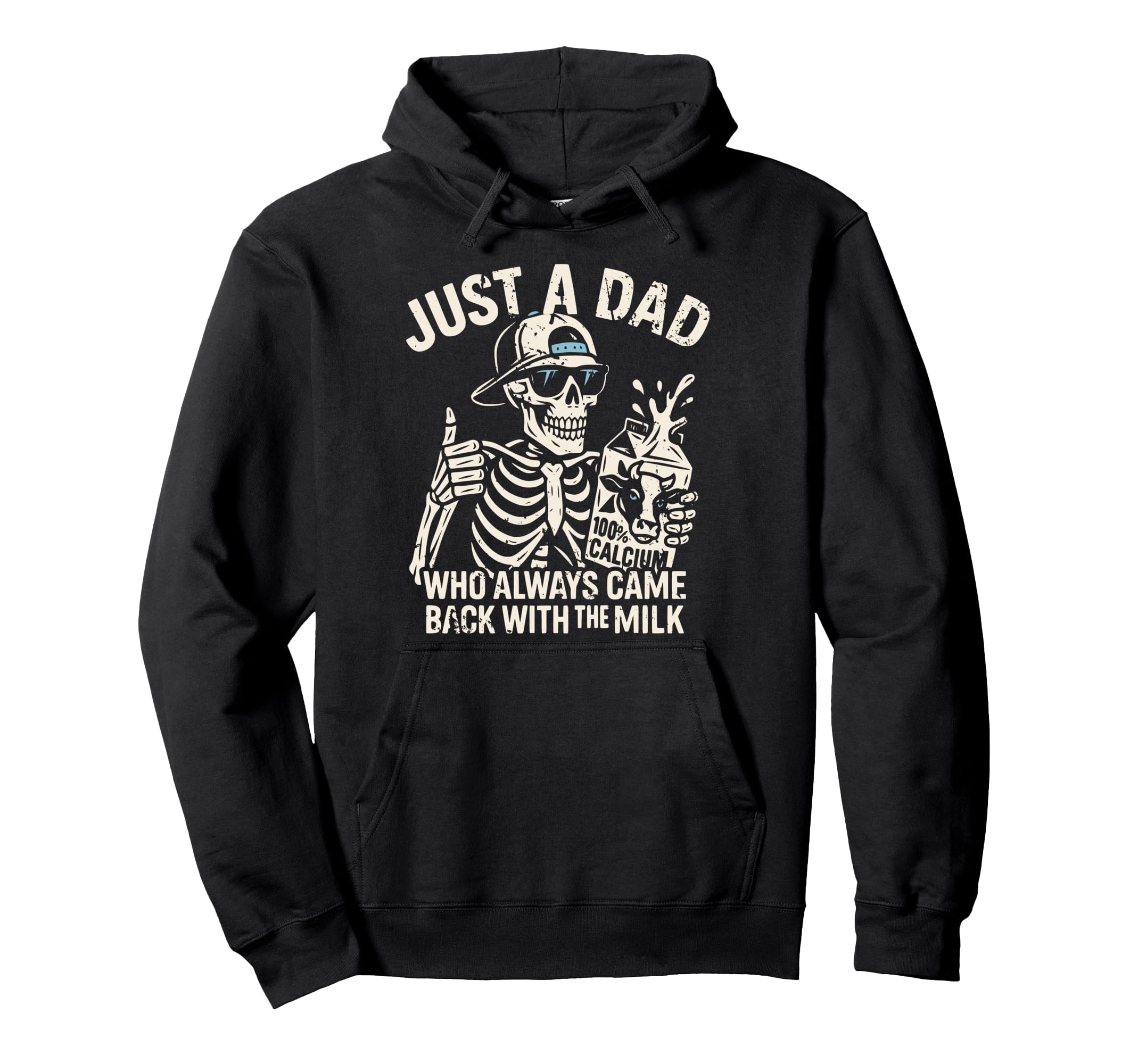 Just Dad Who Always Came Back Milk Hoodie - Minimalist Print Men Women - T-Shirt, Sweatshirt, Hoodie