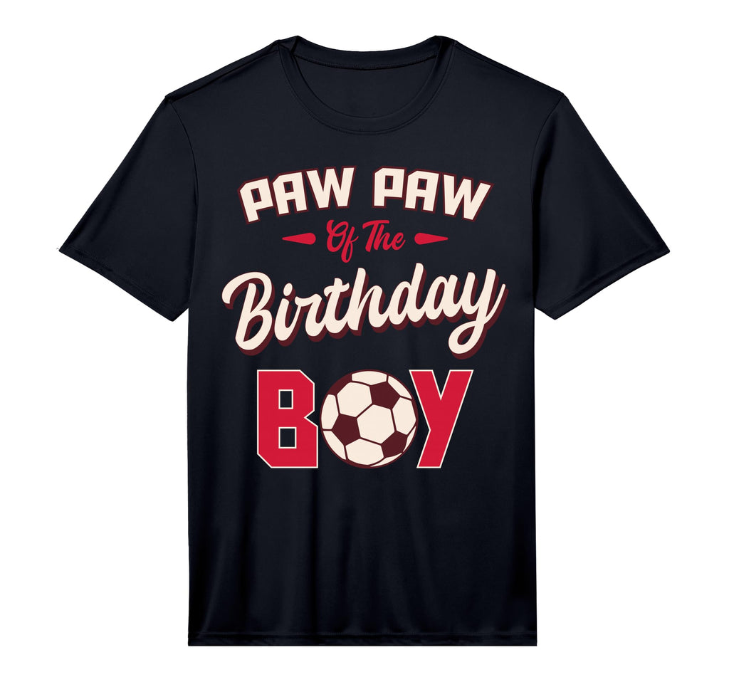 Paw Paw Birthday Soccer Player Bday T-Shirt - Streetwear Style Unisex - T-Shirt, Sweatshirt, Hoodie