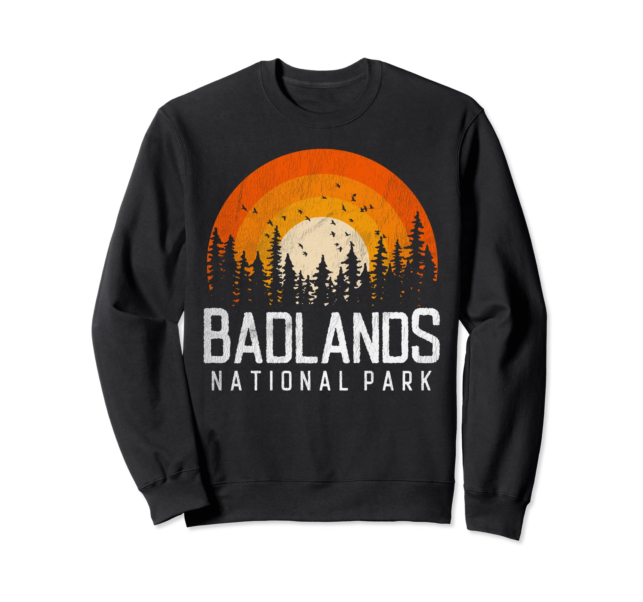 Badlands Us National Park South Dakota Sweatshirt - Unique Graphic Unisex - T-Shirt, Sweatshirt, Hoodie