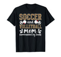 Soccer And Volleyball Mom Funny Volleyball T-Shirt - Trendy Graphic Unisex - T-Shirt, Sweatshirt, Hoodie