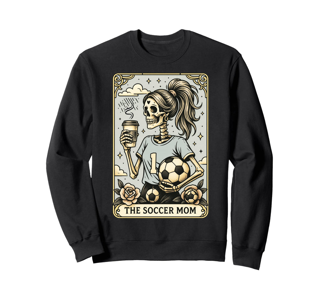 Soccer Mom Tarot Card Sweatshirt - Casual Everyday Wear for Adults - T-Shirt, Sweatshirt, Hoodie