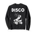 Roller Skating Disco Derby Skates Sweatshirt - Novelty Apparel for Adults - T-Shirt, Sweatshirt, Hoodie