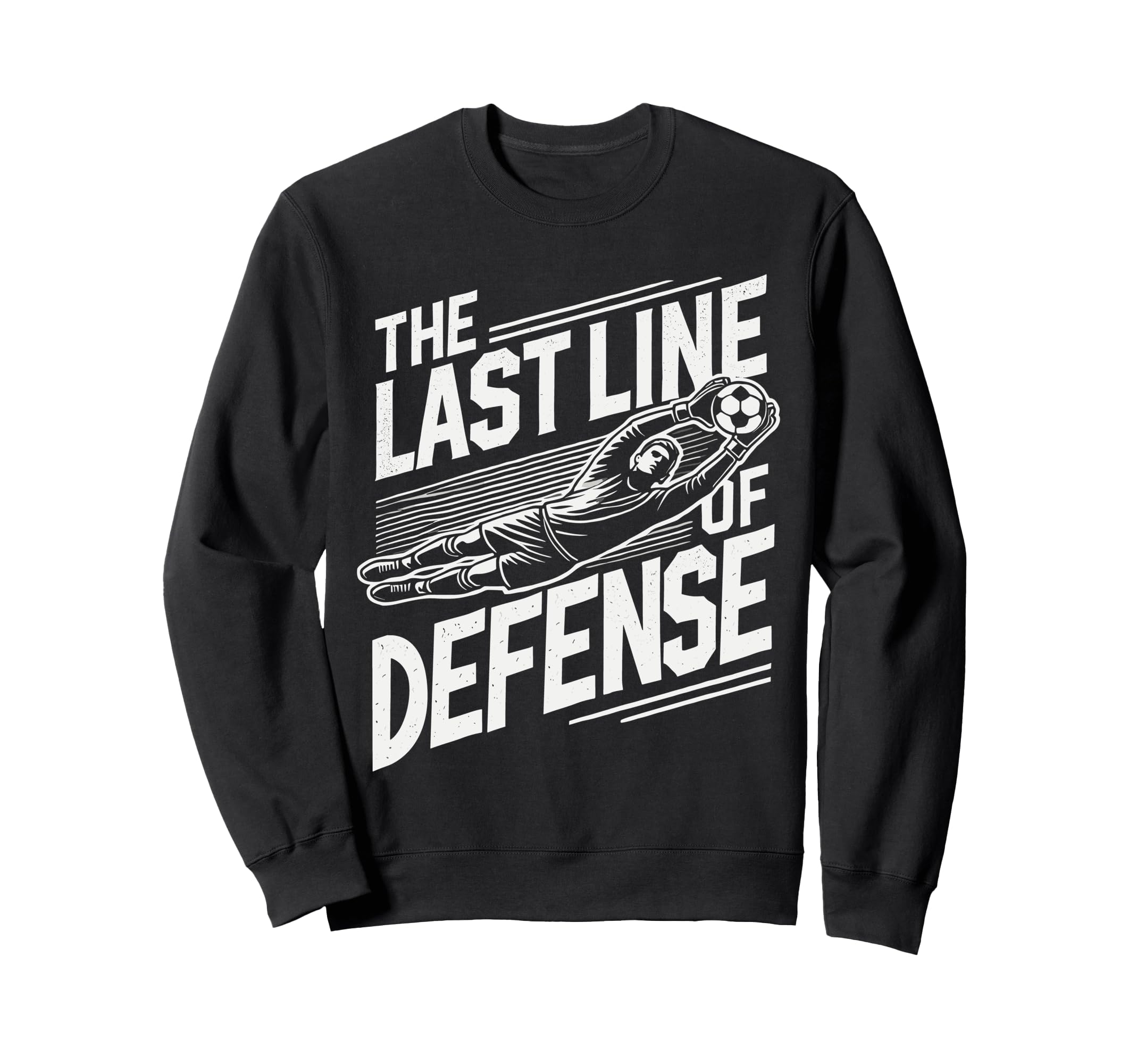 Funny Teens Soccer Goalie Art Sweatshirt - Custom Art Print for Adults - T-Shirt, Sweatshirt, Hoodie