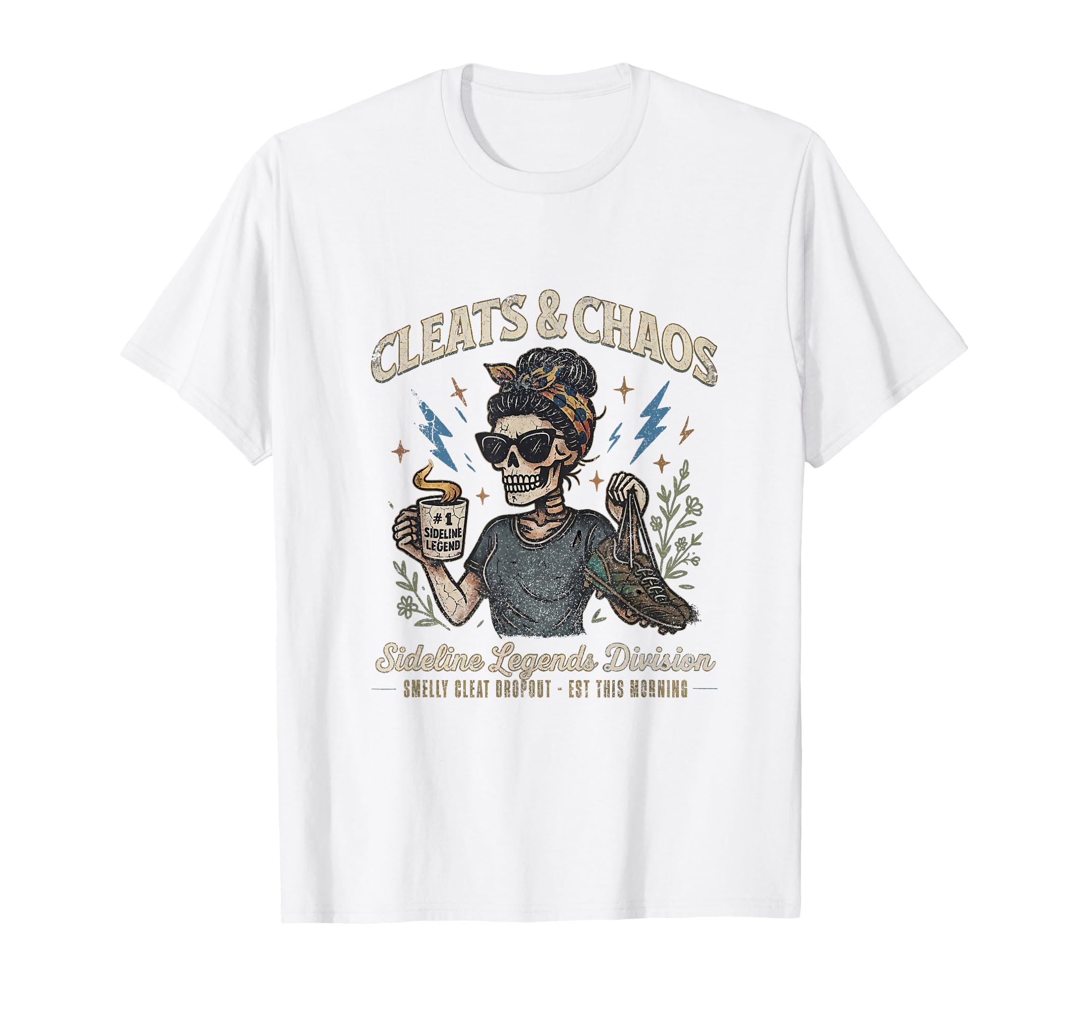 Cleats And Chaos Skeleton Soccer Mom T-Shirt - Trendy Graphic Men Women - T-Shirt, Sweatshirt, Hoodie