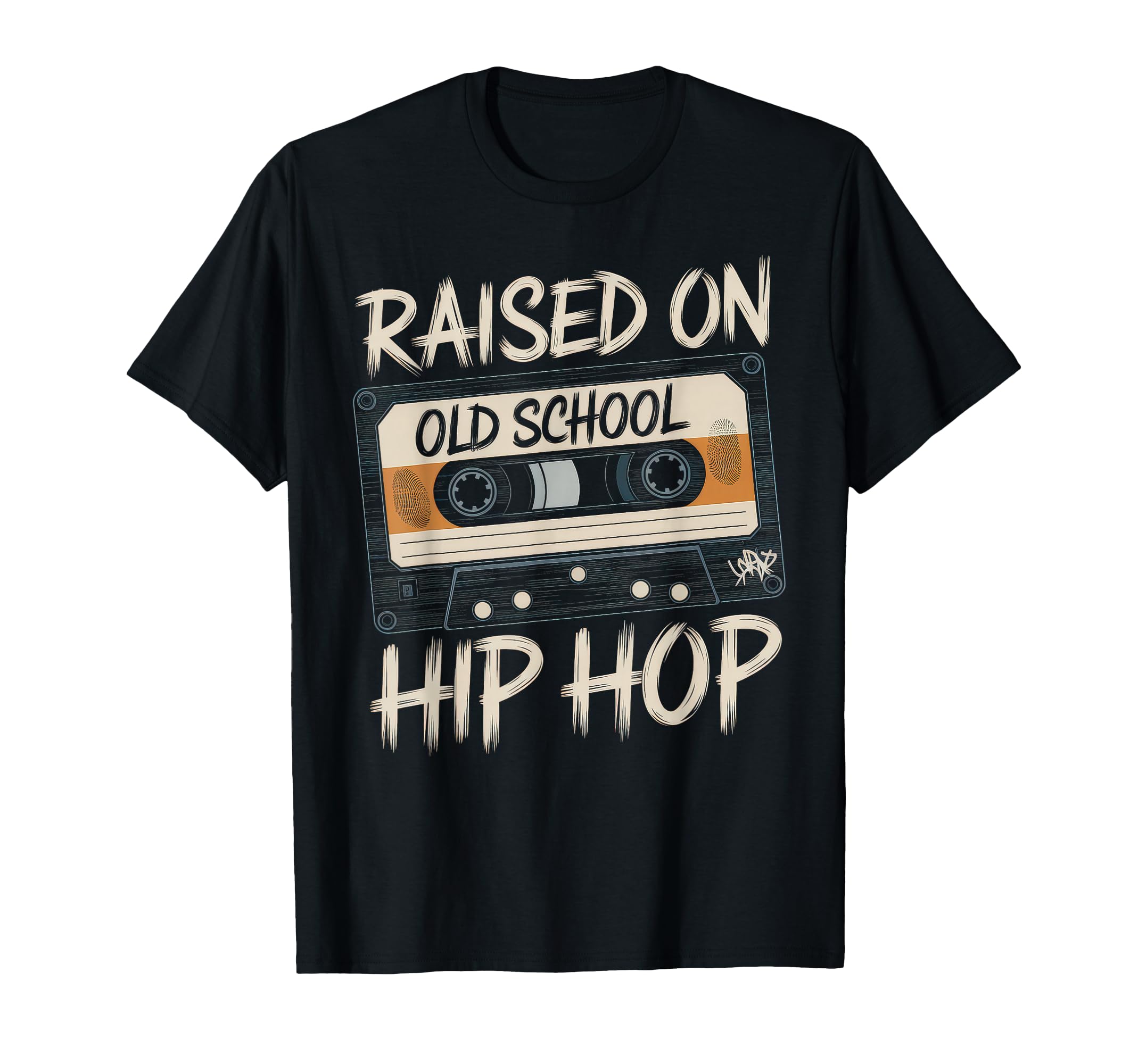 Raised Old School Hip Hop Cassette T-Shirt - Streetwear Style Unisex - T-Shirt, Sweatshirt, Hoodie