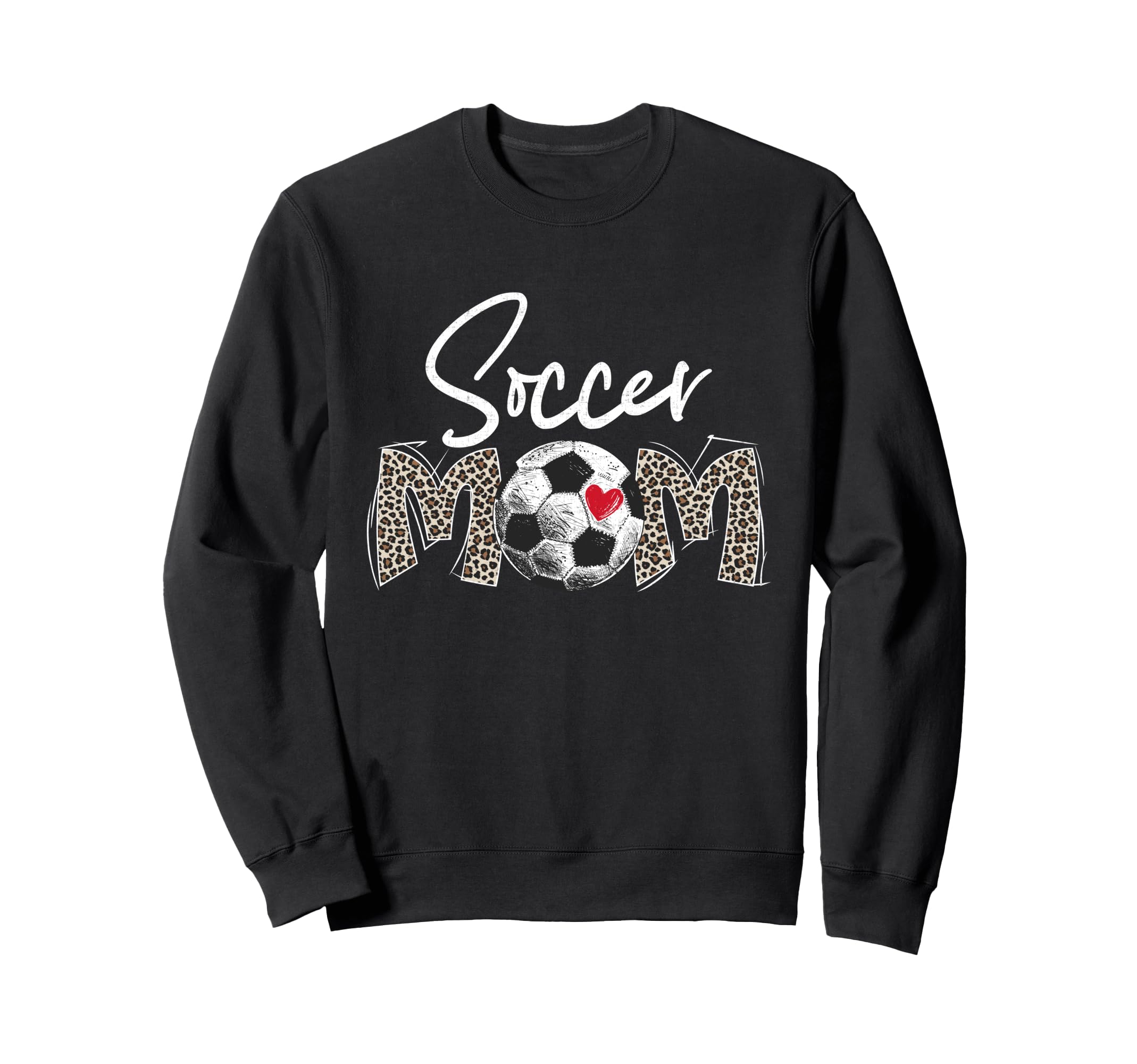 Funny Soccer Mom Leopard Gifts Sweatshirt - Fun Novelty Design for Adults - T-Shirt, Sweatshirt, Hoodie