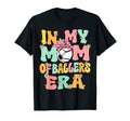 My Mom Baller Era Baseball Soccer T-Shirt - Streetwear Style for Adults - T-Shirt, Sweatshirt, Hoodie