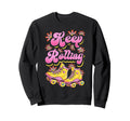 Roller Skating Skate 1970S Keep Sweatshirt - Minimalist Print Men Women - T-Shirt, Sweatshirt, Hoodie