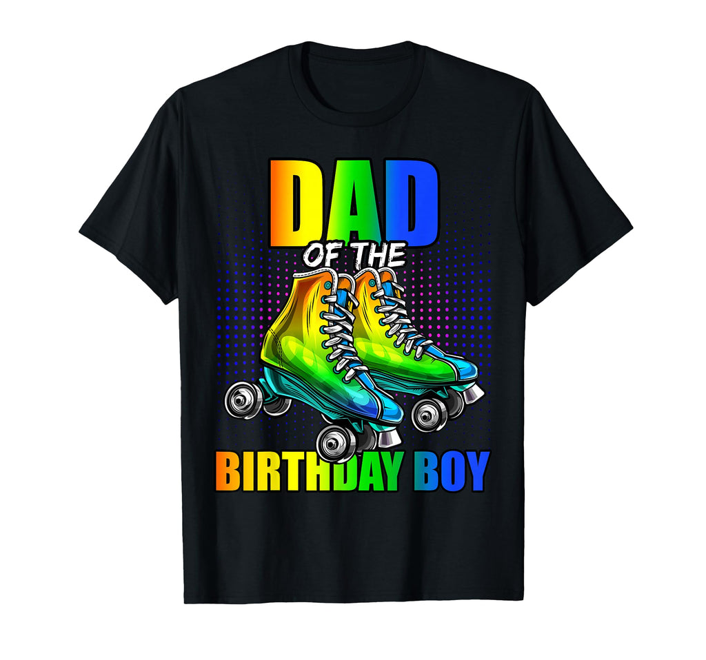 Dad Birthday Roller Skating Birthday T-Shirt - Aesthetic Graphic Men Women - T-Shirt, Sweatshirt, Hoodie